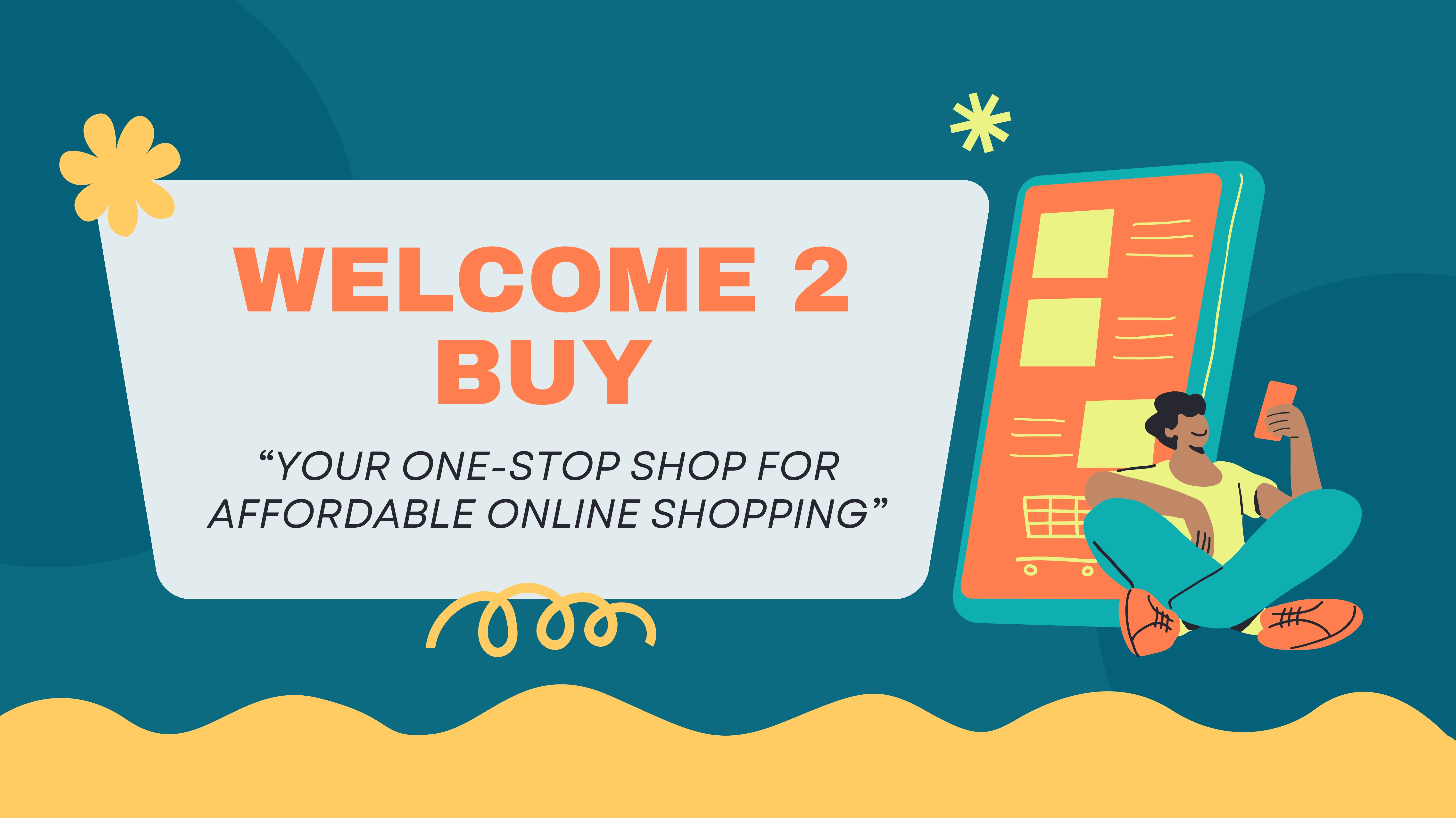 Welcome 2 Buy: Your One-Stop Shop for Affordable Online Shopping
